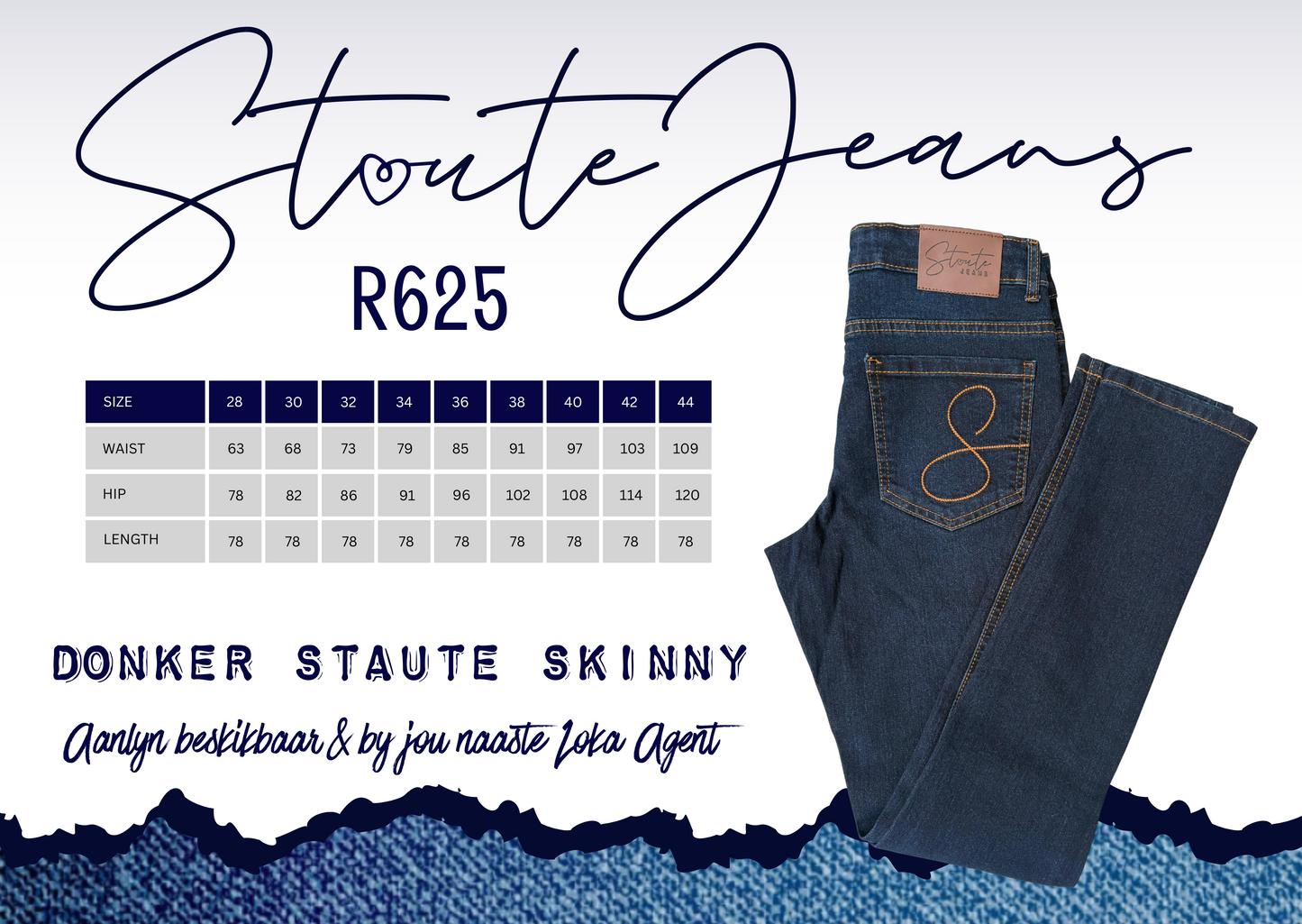 Staute Skinny jean
